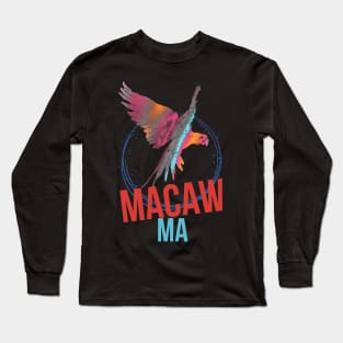 Macaw Ma Long Sleeve T-Shirt